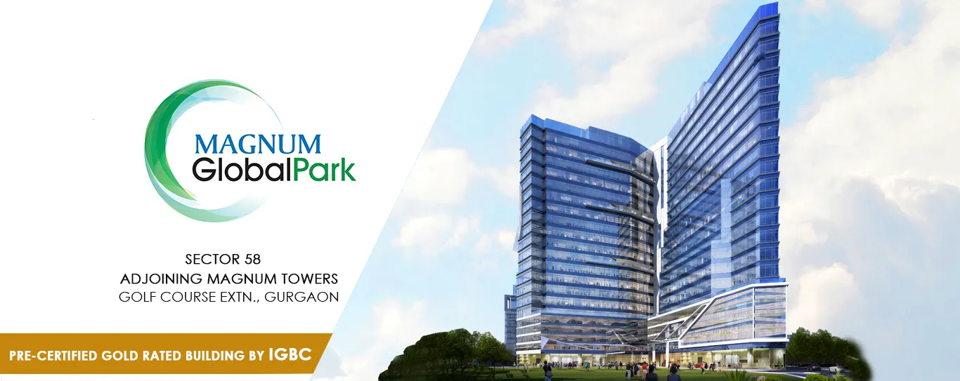 Magnum Global Park, Sector 58, Gurugram